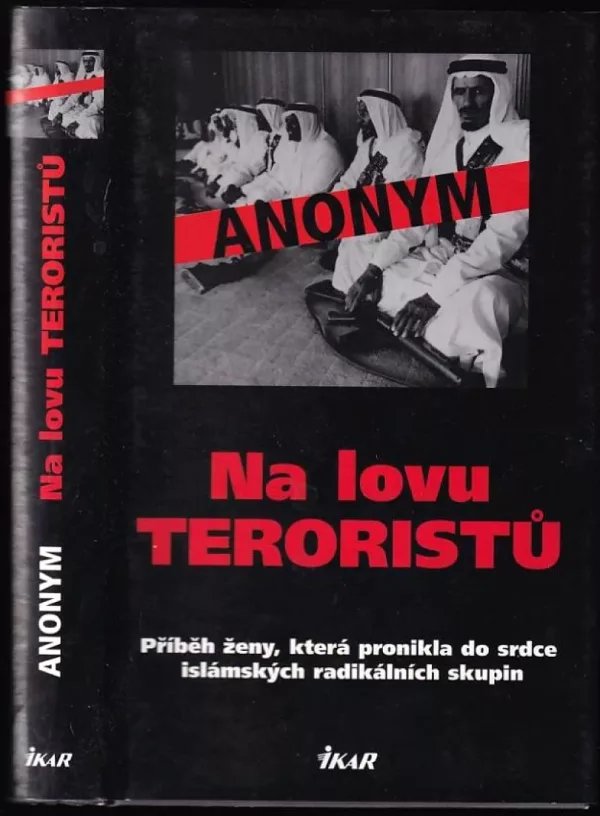 Na lovu teroristů