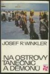 Na ostrovy tanečnic a démonů