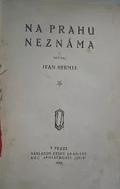 Na prahu neznáma