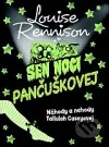 Sen noci pančuškovej
