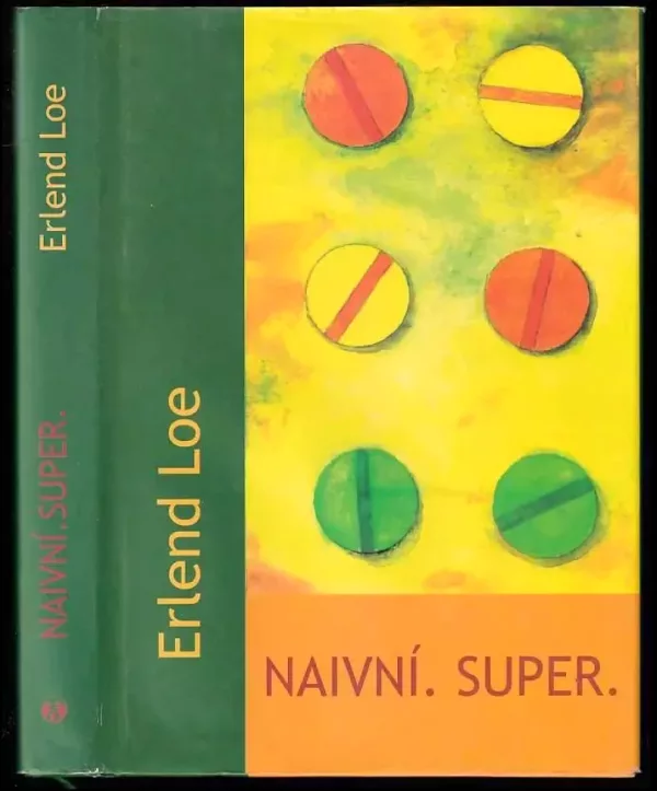 Naivní. Super