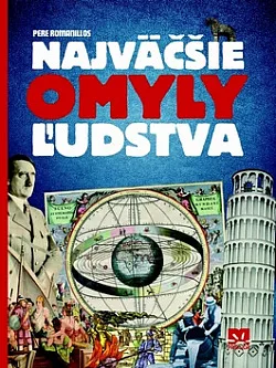 Najväčšie omyly ľudstva