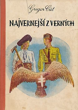 Najvernejší z verných