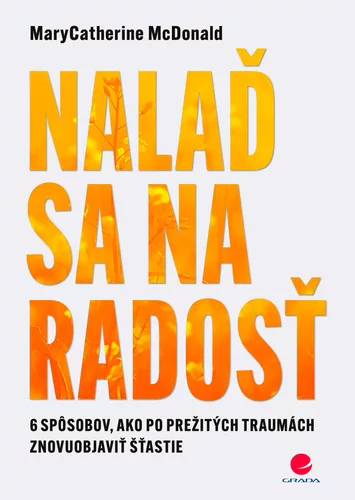 Nalaď sa na radosť