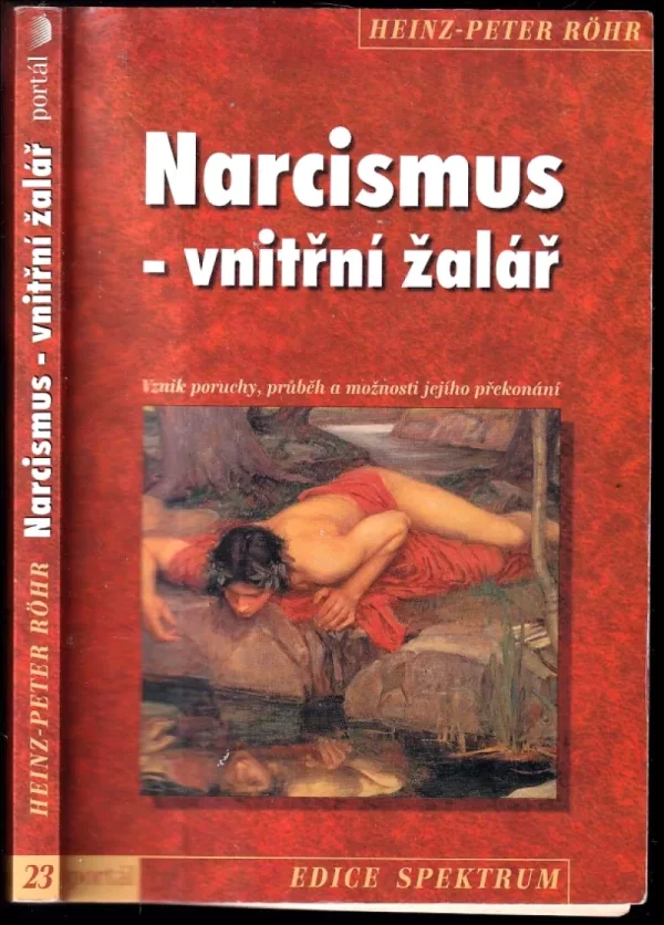 Narcismus - vnitřní žalář