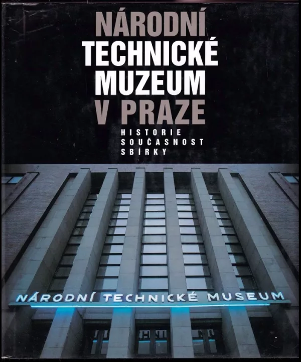 Národní technické muzeum v Praze