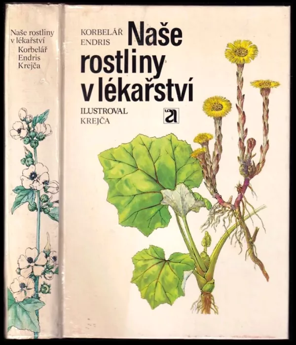 Naše rostliny v lékařství