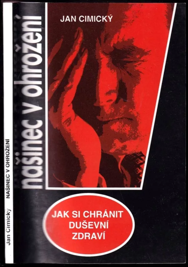Našinec v ohrožení