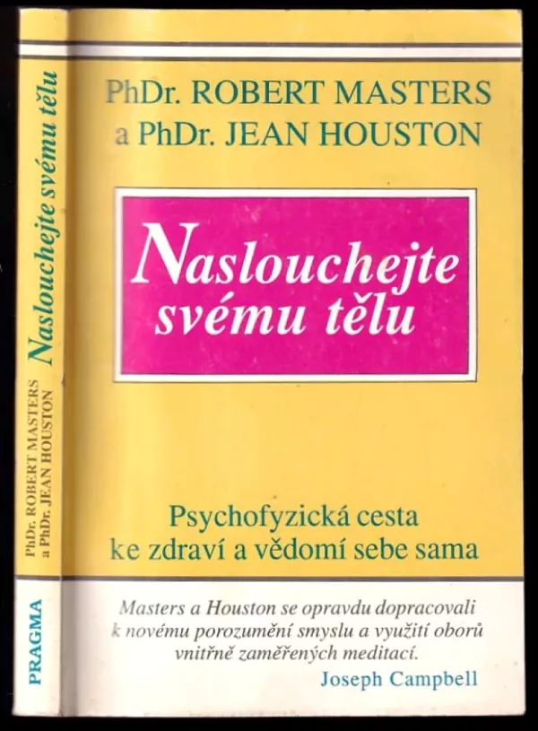 Naslouchej svému tělu