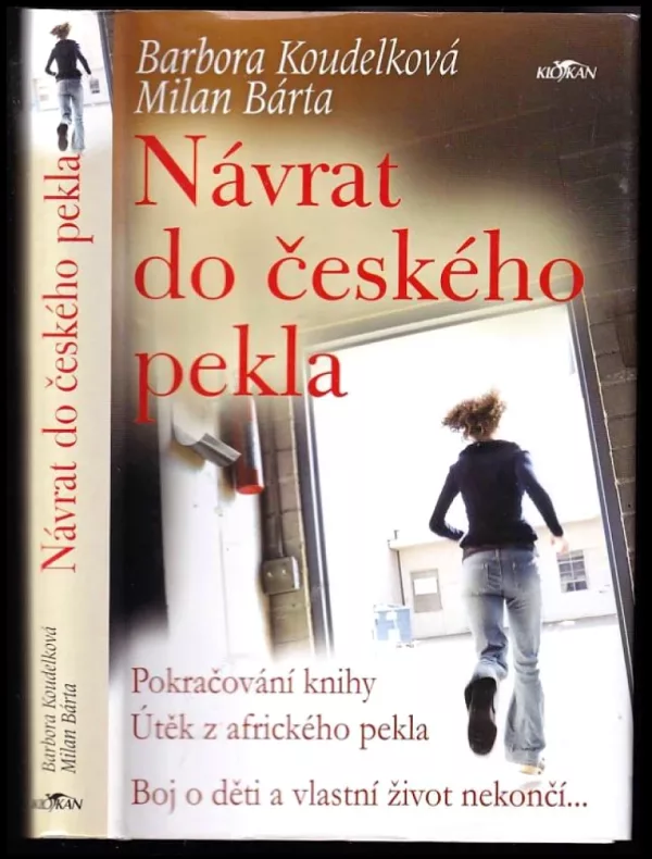 Návrat do českého pekla