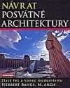 Návrat posvátné architektury