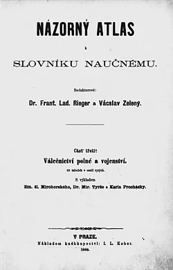 Názorný atlas ke Slovníku naučnému III. Díl Válečnictví polné a vojenství