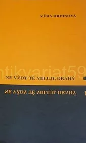 Ne vždy tě miluji, drahý