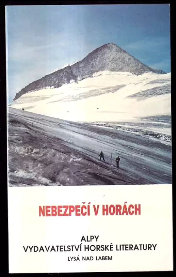 Nebezpečí v horách