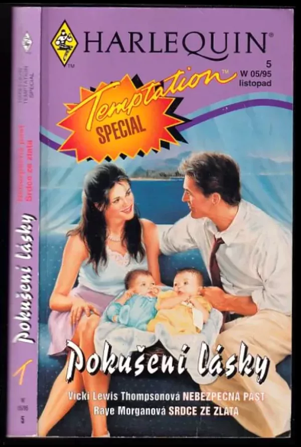 Nebezpečná past, Srdce ze zlata