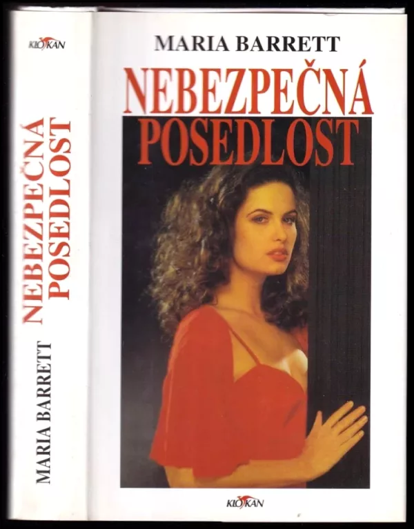 Nebezpečná posedlost