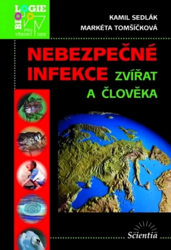 Nebezpečné infekce zvířat a člověka
