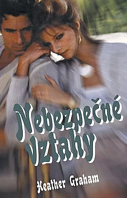 Nebezpečné vztahy