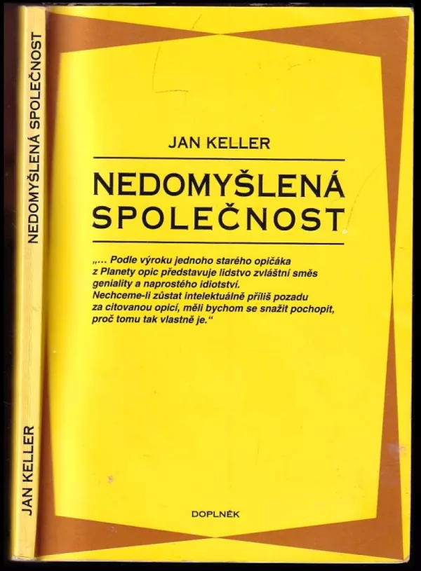 Nedomyšlená společnost