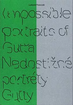 Nedostižné portréty Gutty