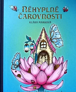 Něhyplné čarovnosti