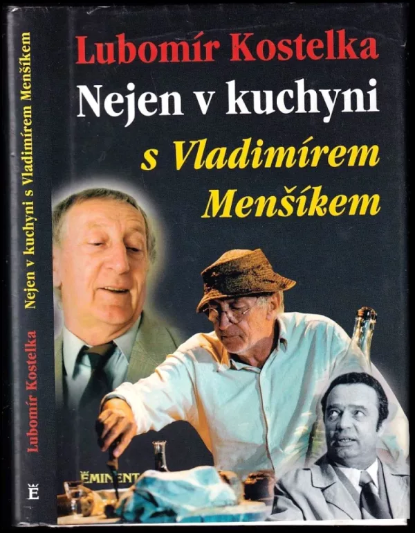 Nejen v kuchyni s Vladimírem Menšíkem