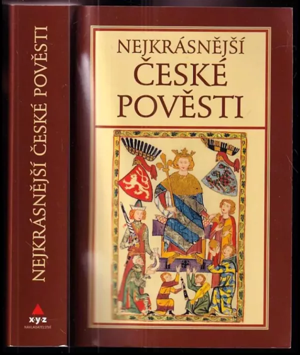 Nejkrásnější české pověsti I