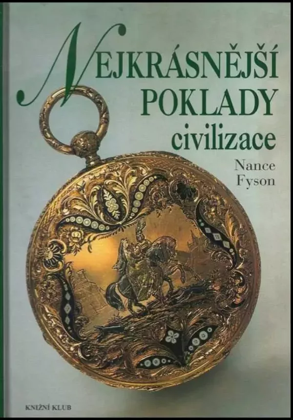Nejkrásnější poklady civilizace