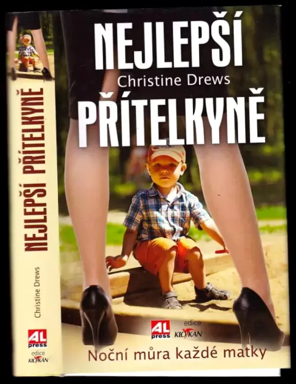 Nejlepší přítelkyně - noční můra každé matky