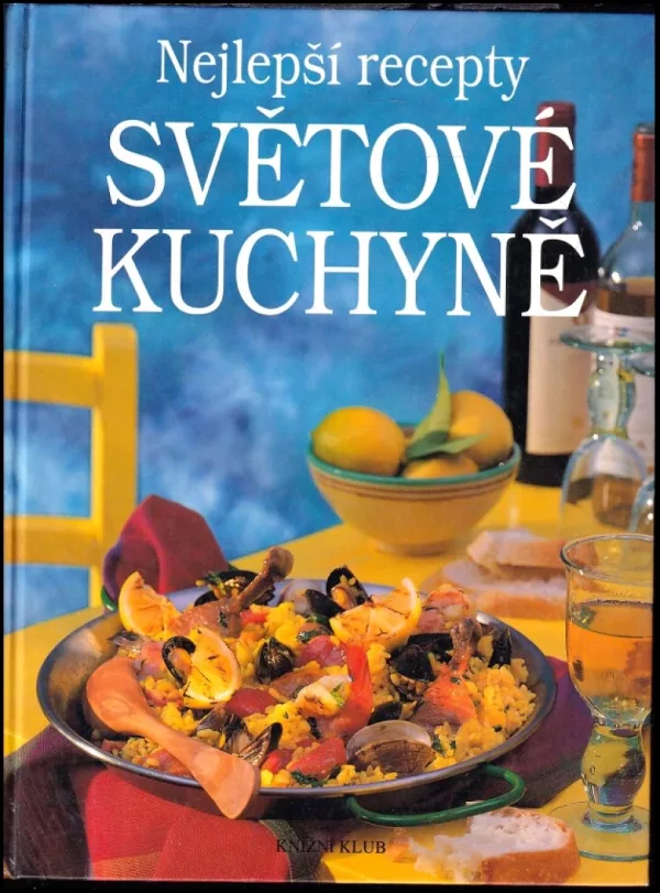 Nejlepší recepty světové kuchyně
