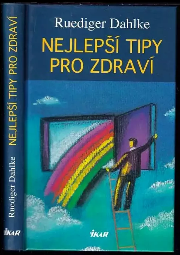 Nejlepší tipy pro zdraví