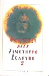 Největší hity Timothyho Learyho II