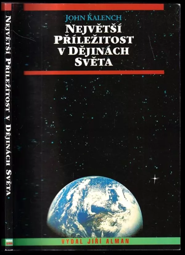 Největší příležitost v dějinách světa