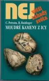 Moudré kameny z Icy