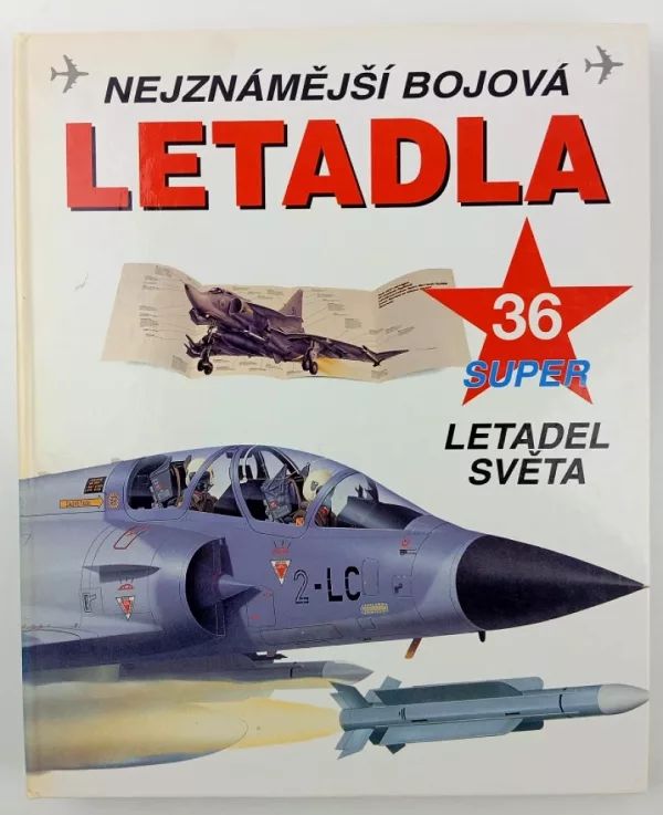 Nejznámější bojová letadla
