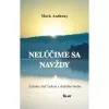 Nelúčime sa navždy