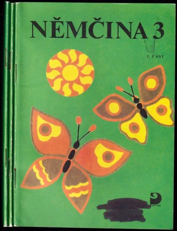 Němčina 3 pro základní školy : Díl 1-3
