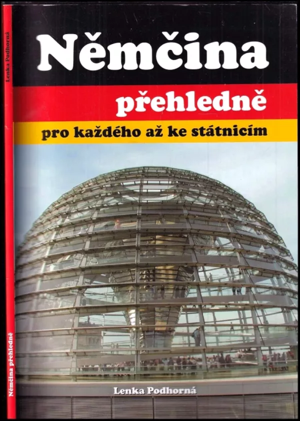 Němčina přehledně pro každého až ke státnicím