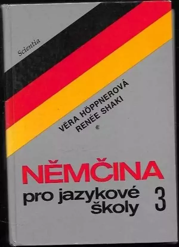 Němčina pro jazykové školy. 3