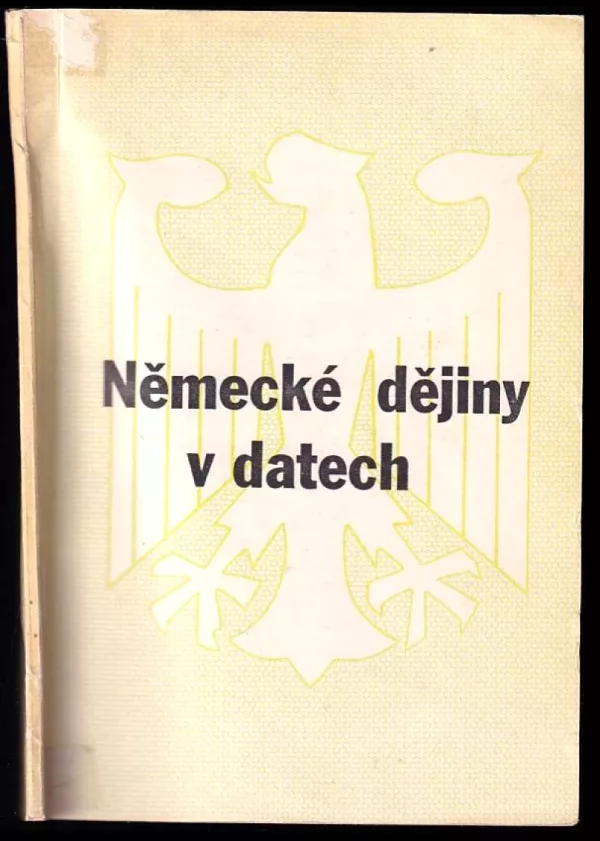 Německé dějiny v datech. Stručný přehled