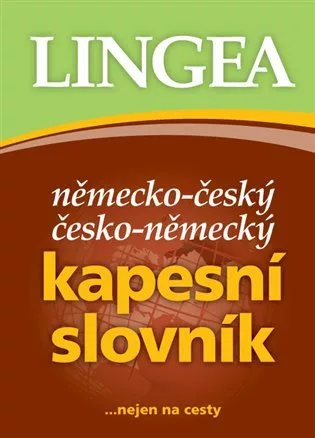 Německo-český, česko-německý kapesní slovník...nejen na cesty