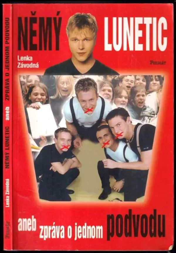 Němý Lunetic, aneb, Zpráva o jednom podvodu