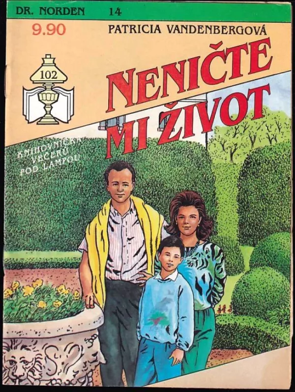 Neničte mi život