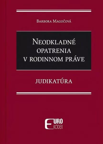 Neodkladné opatrenia v rodinnom práve