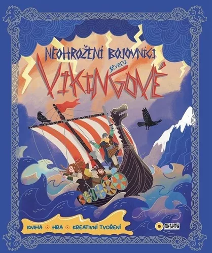 Neohrožení bojovníci Severu - Vikingové