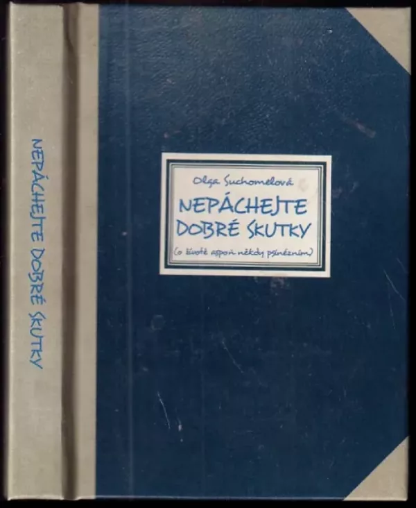 Nepáchejte dobré skutky