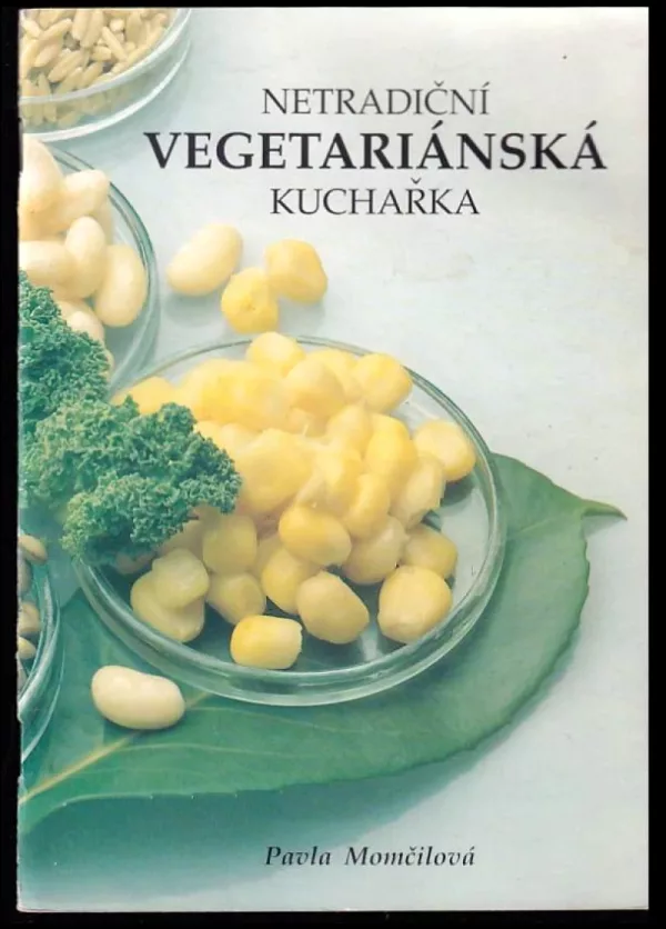 Netradiční vegetariánská kuchařka