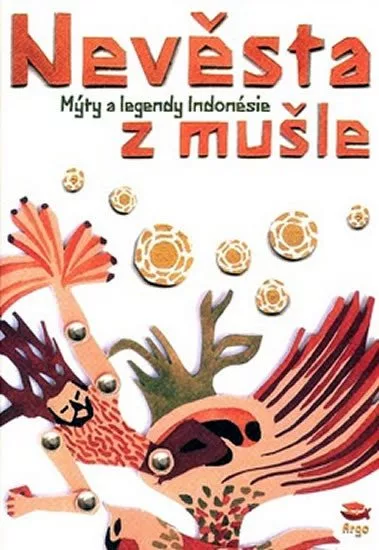 Nevěsta z mušle - Mýty a legendy Indonésie