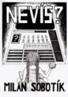 Nevíš?