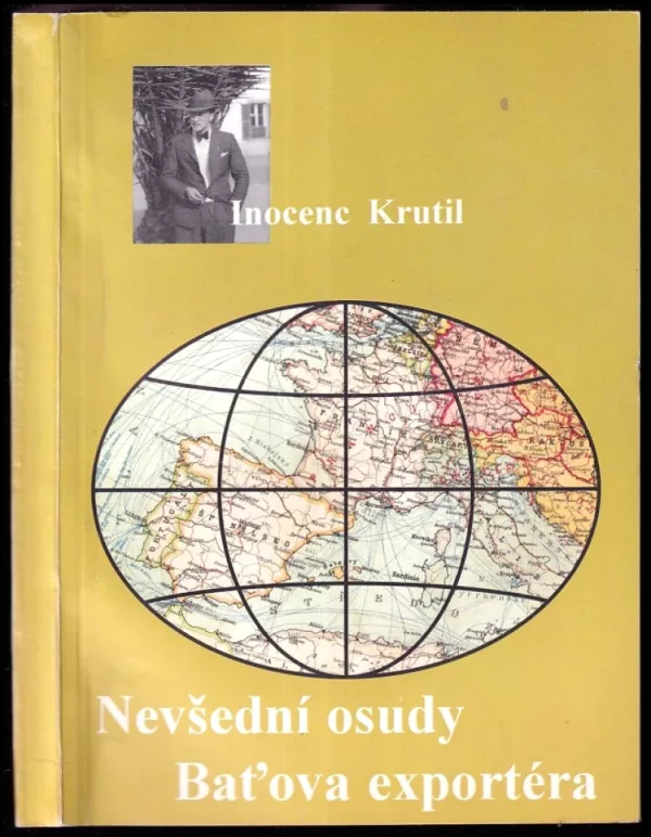 Nevšední osudy Baťova exportéra